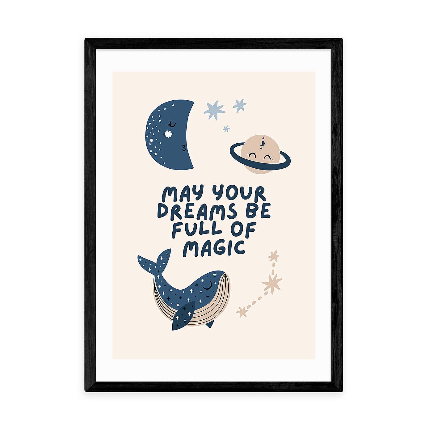East End Prints May Your Dreams Be Full Of Magic Print