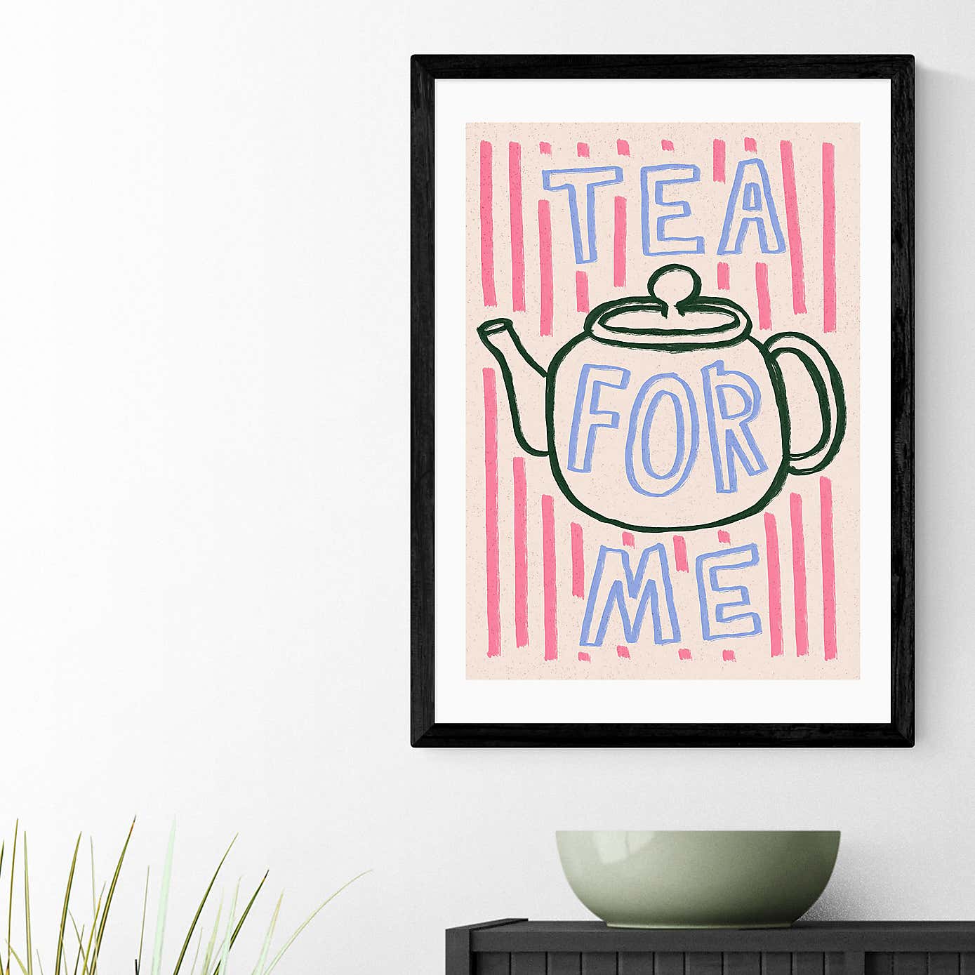 East End Prints Tea For Me Print