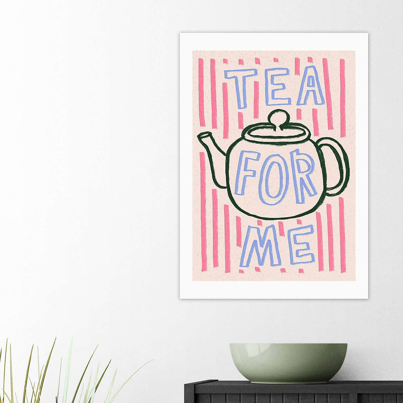 East End Prints Tea For Me Print
