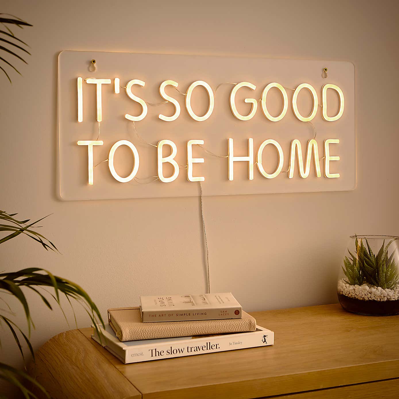 It's Good to be Home Neon Sign