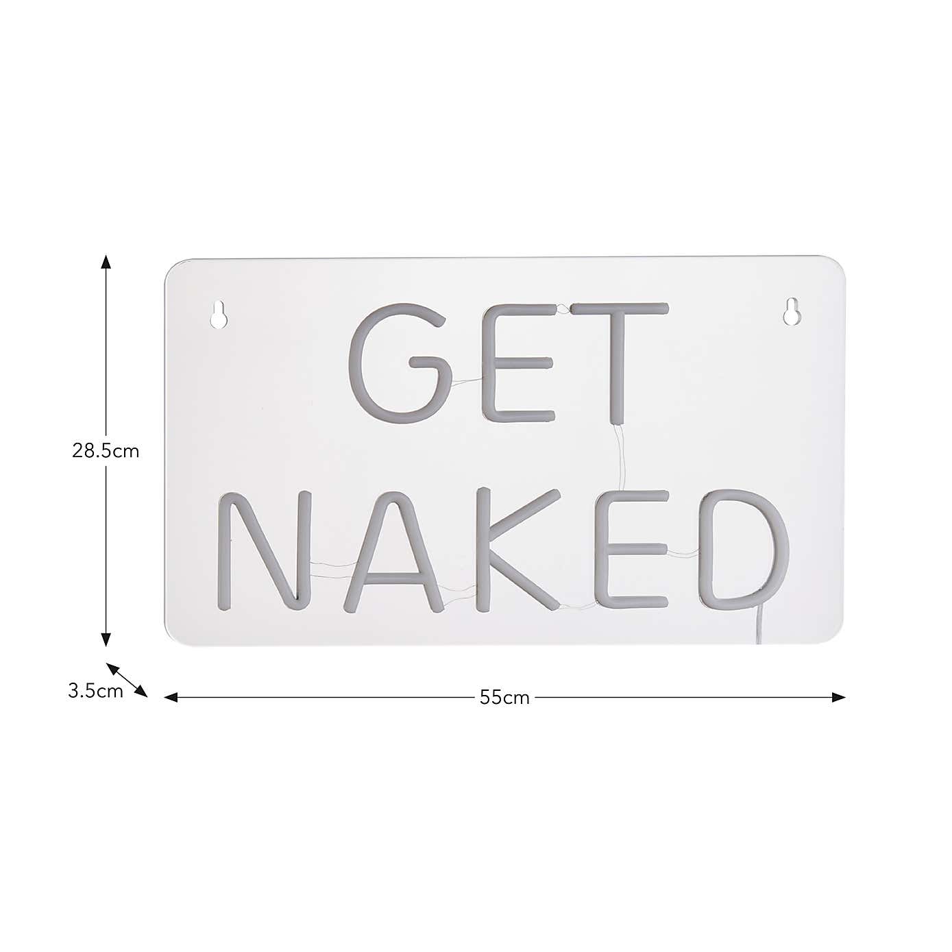 'Get Naked' Neon Sign