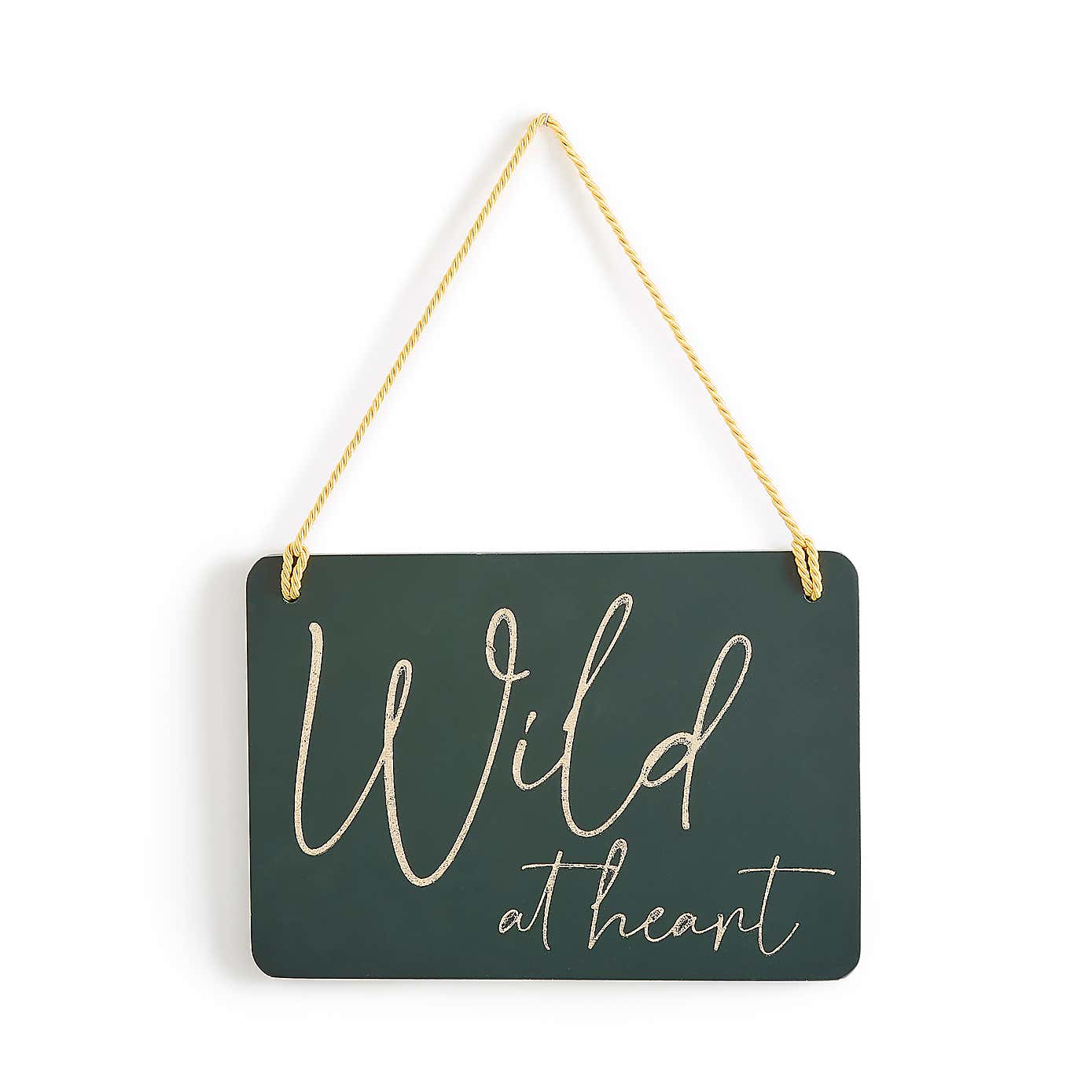 Wild at Heart Hanging Plaque