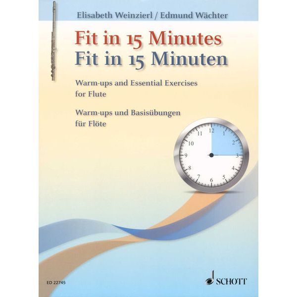 Schott Fit In 15 Minutes Flute
