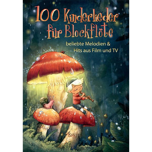 Bosworth 100 Kinderlieder Blockflöte