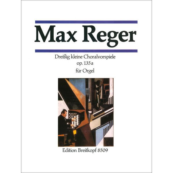 Breitkopf & Hrtel Reger Dreiig kleine Choral