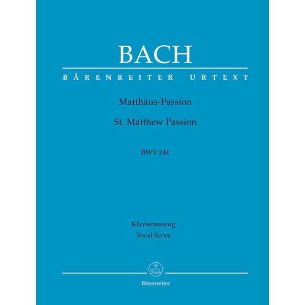 Brenreiter Bach Matthus-Passion