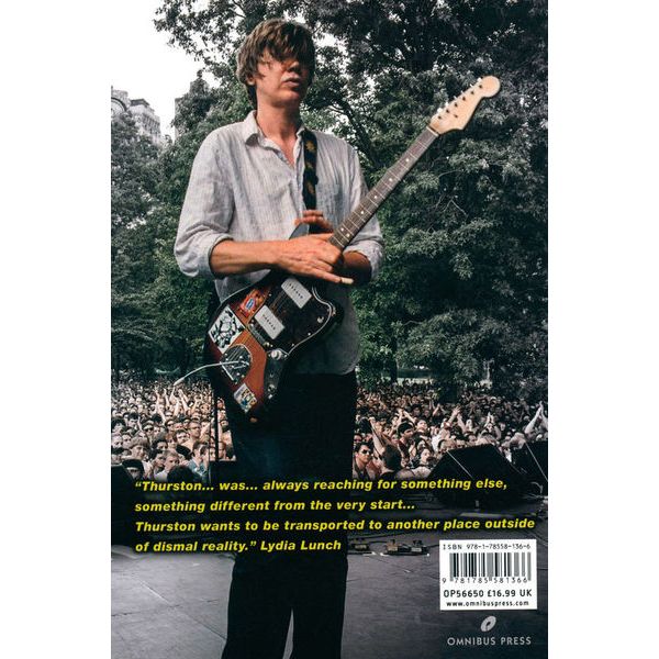 Omnibus Press Thurston Moore We Sing A New