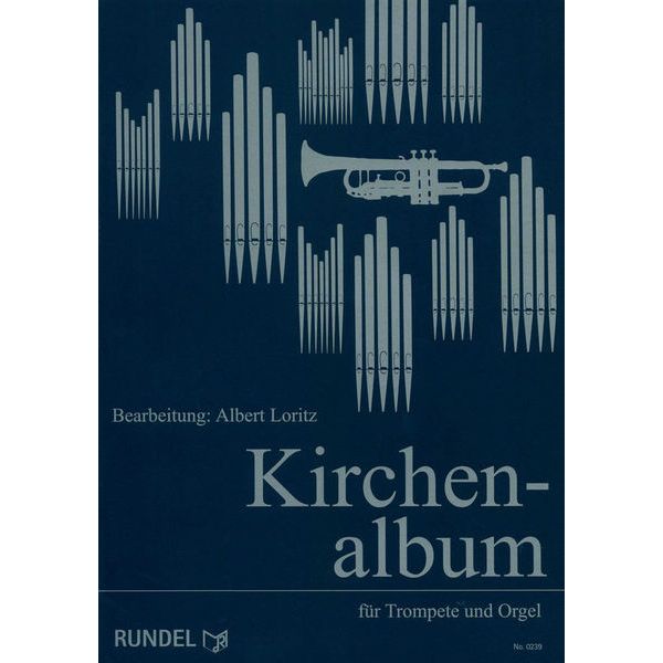Musikverlag Rundel Kirchenalbum Trumpet Organ