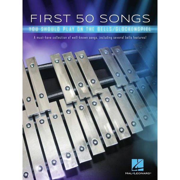 Hal Leonard First 50 Songs Bells/Glockensp