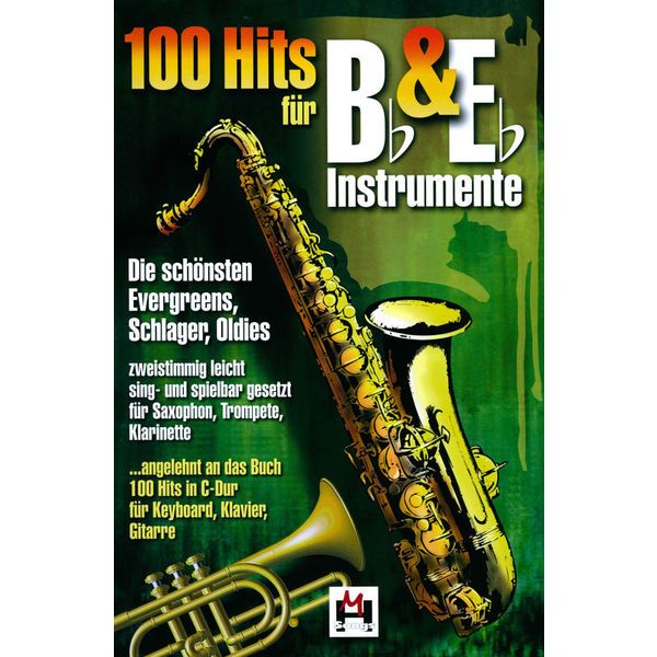 Musikverlag Hildner 100 Hits für Bb & Eb