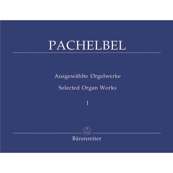 Brenreiter Pachelbel Orgelwerke 1