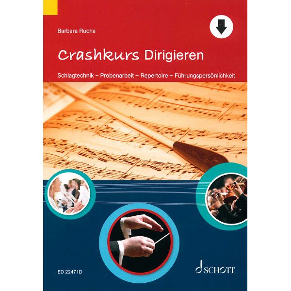 Schott Crashkurs Dirigieren