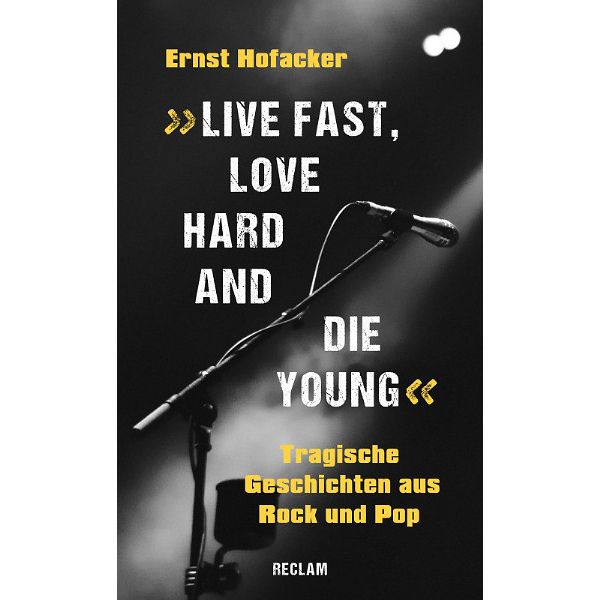Reclam Verlag Live Fast,Love Hard,Die Young