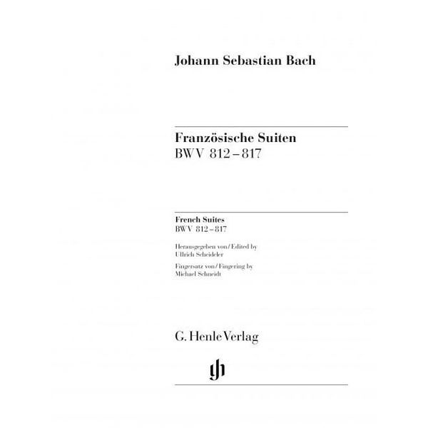 Henle Verlag Bach Franz&ouml;sische Suiten