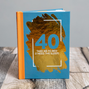 40 Take Me To Bed I Need The Sleep - Fun Quote Book - Blue by Bee Three Books