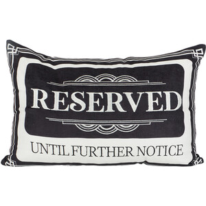 Reserved Until Further Notice Cushion - Black