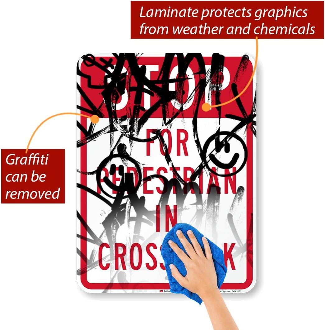 Stop For Pedestrian In Crosswalk Sign By SmartSign | 18