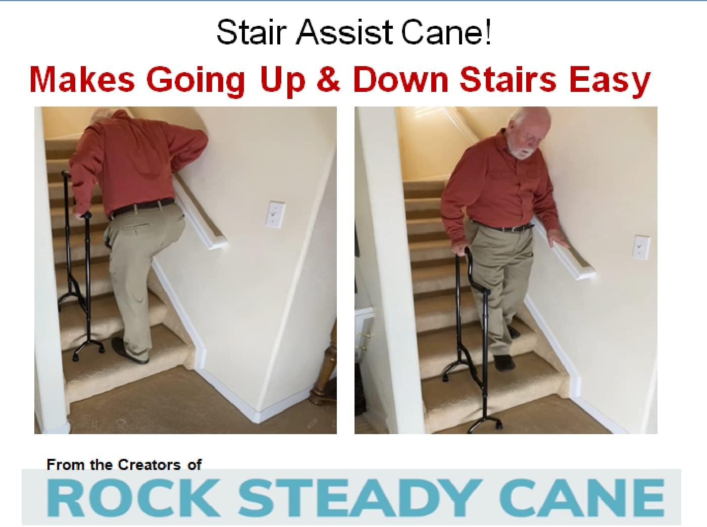 Rock Steady Cane – New Stair Climbing Assist Cane Lets You Walk Up and Down Stairs Easily with Less Pain. Perfect Step Helper for Those with Sore Hips and Knees