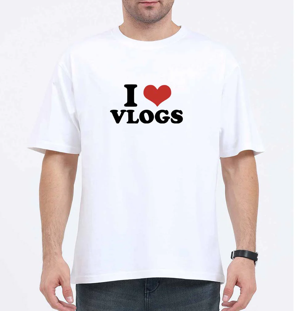 I LOVE VLOGS Oversized T-Shirt for Men