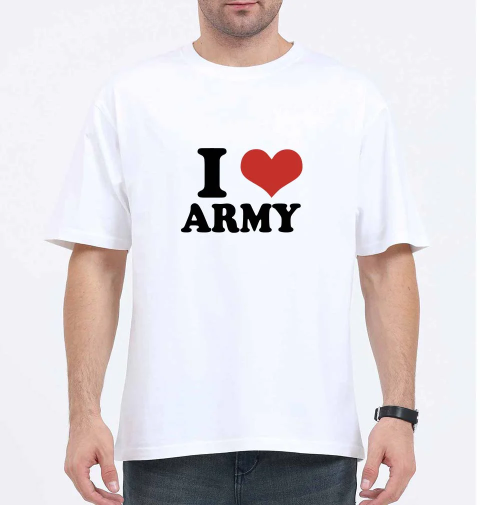 I LOVE ARMY Oversized T-Shirt for Men