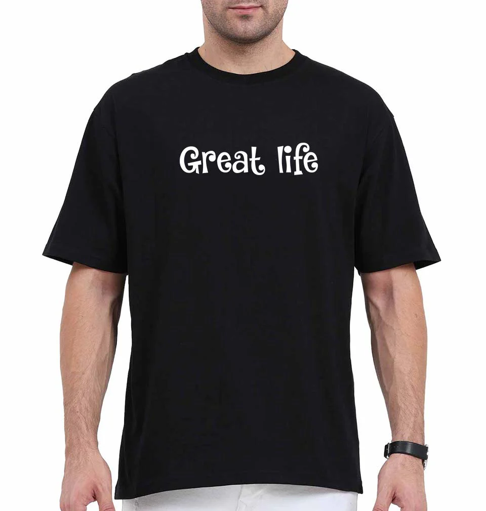 Great life Oversized T-Shirt for Men