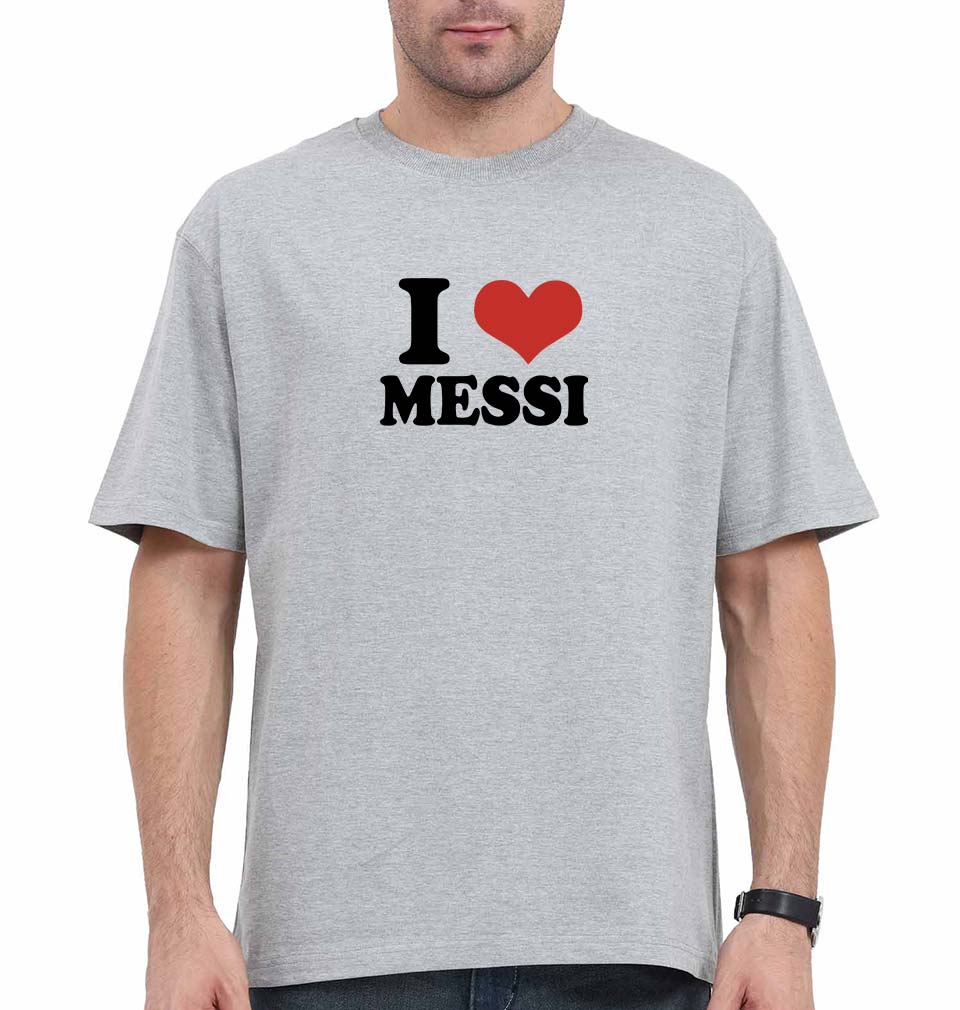 I LOVE MESSI Oversized T-Shirt for Men