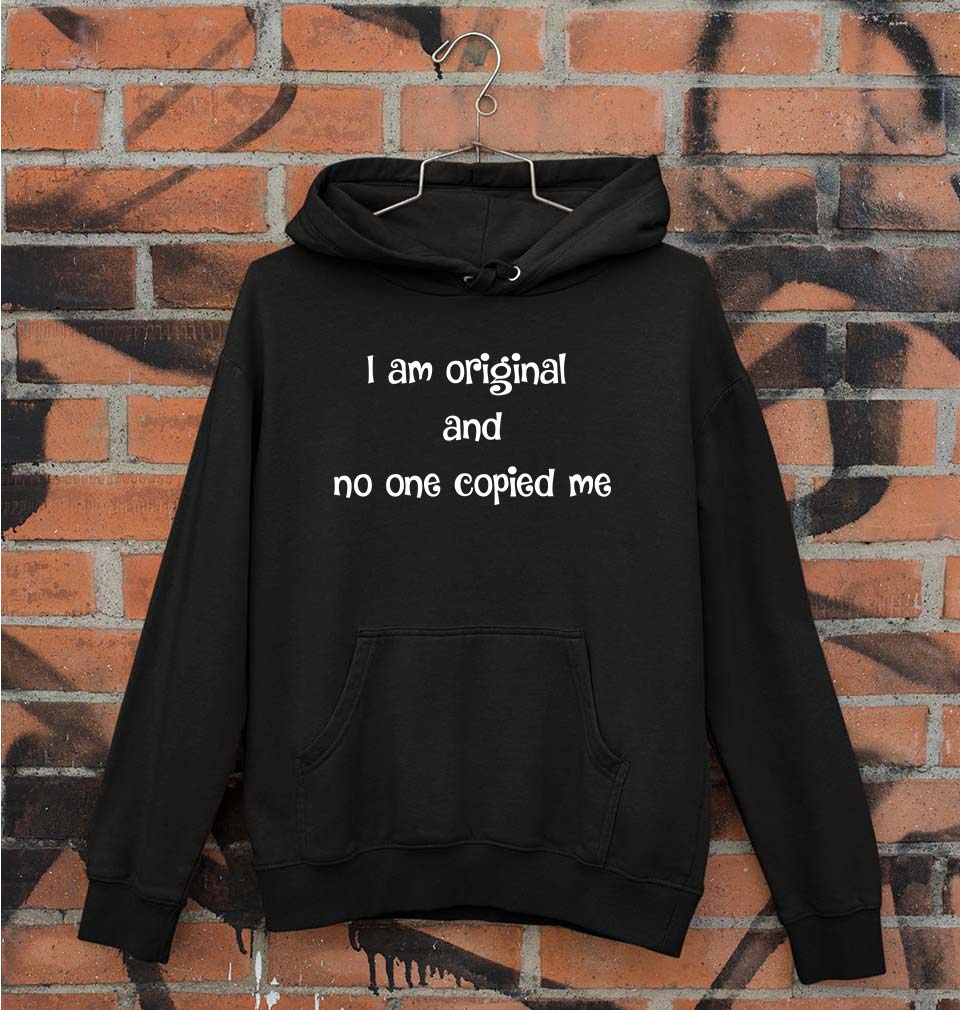 I am original Hoodie for Men/Women