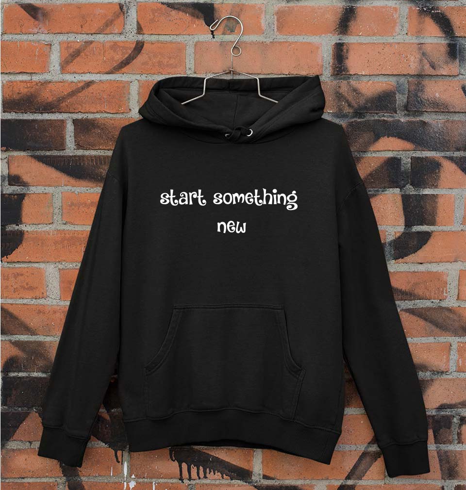 start something new Hoodie for Men/Women