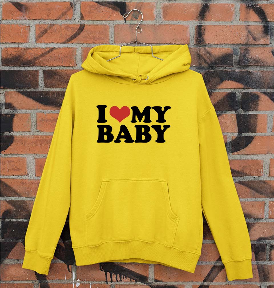 I LOVE MY BABY Hoodie for Men/Women