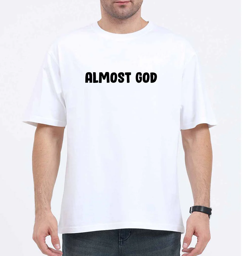 almost god Oversized T-Shirt for Men