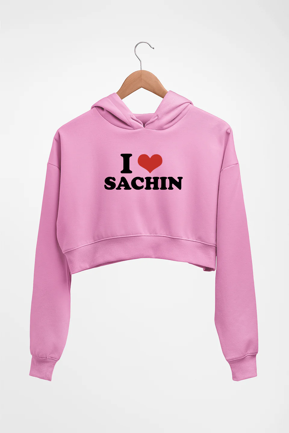 I LOVE SACHIN HOODIE FOR WOMEN