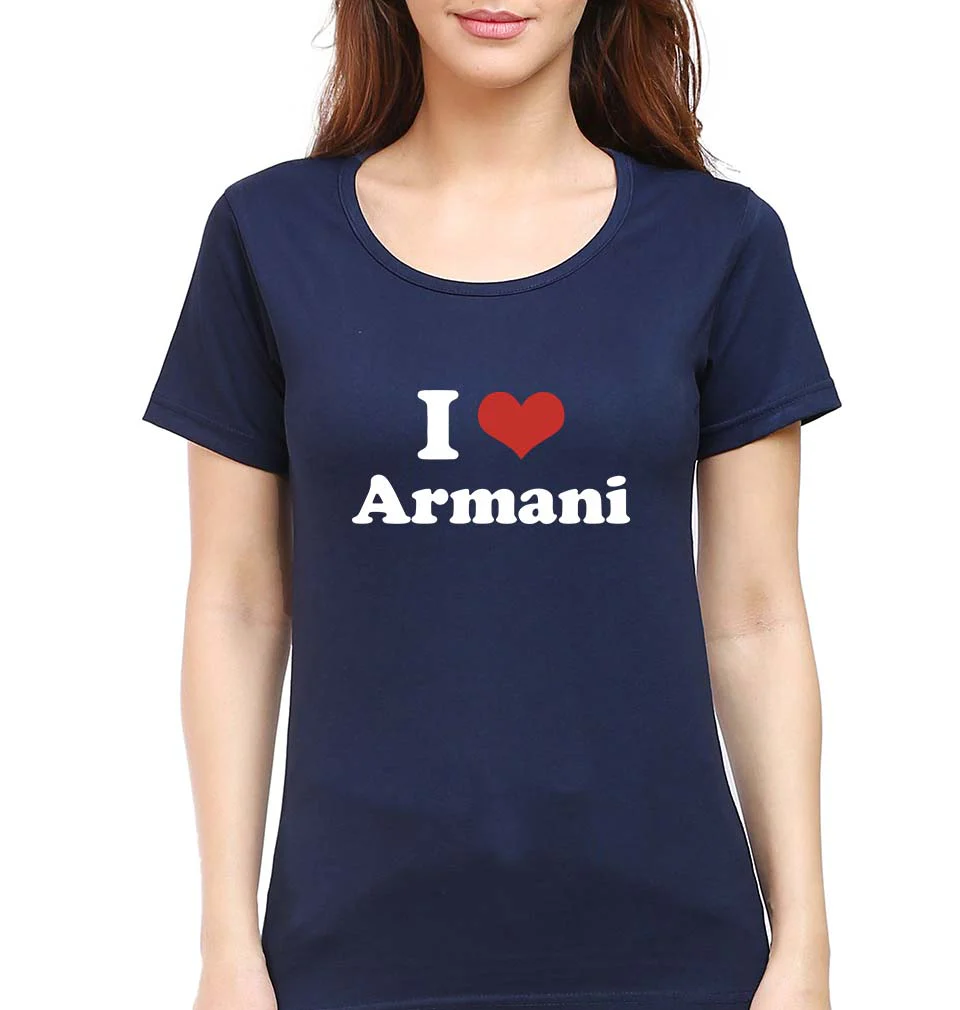 I Love Armani T-Shirt for Women