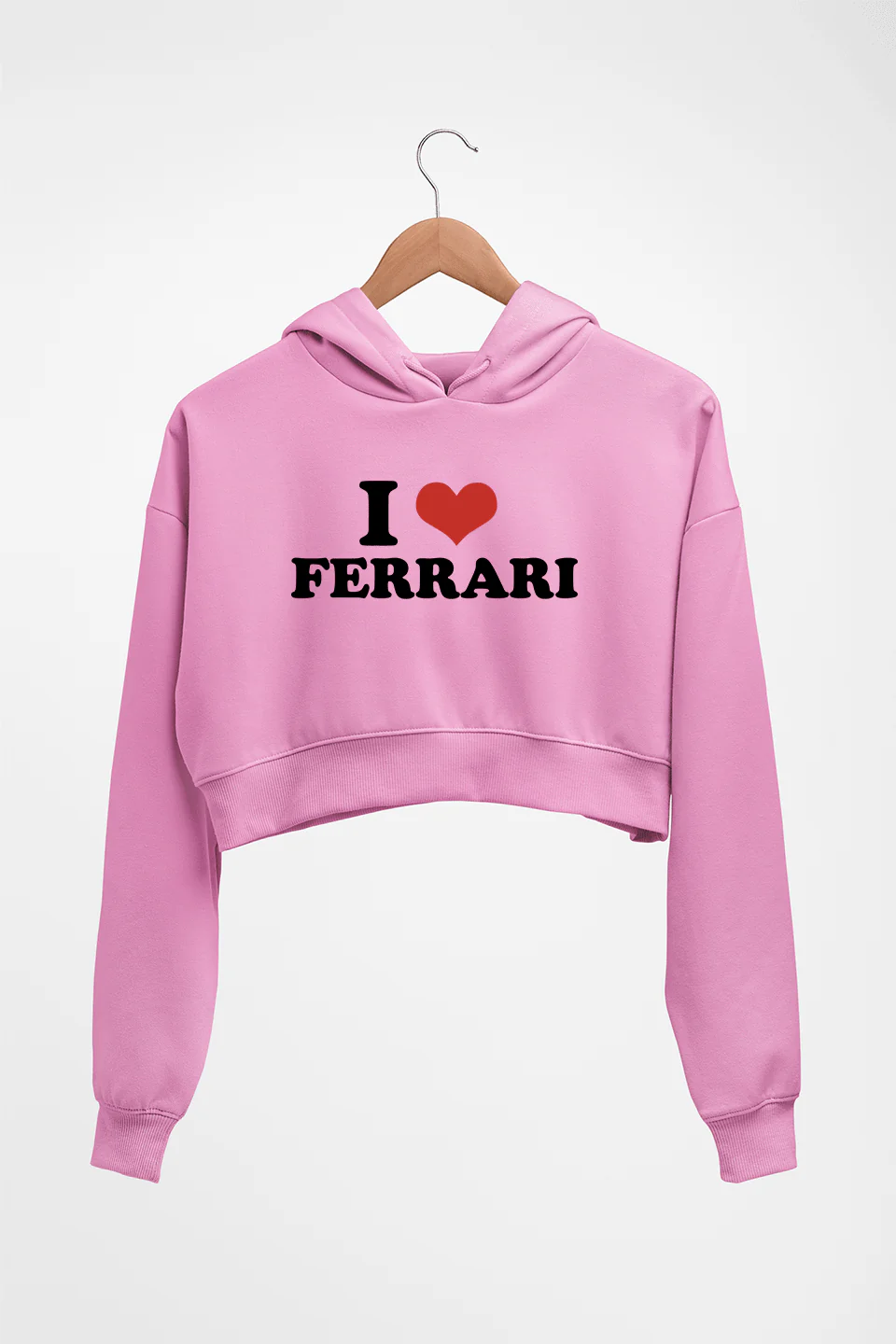 I LOVE FERRARI HOODIE FOR WOMEN