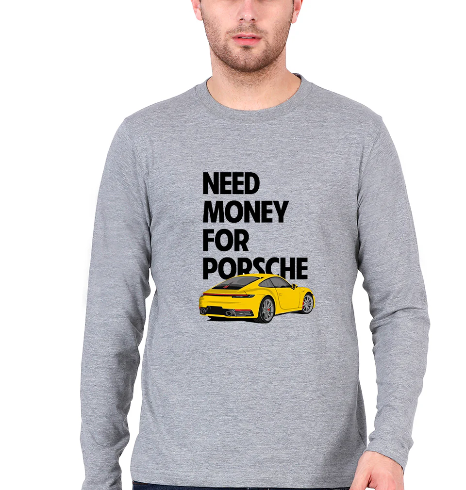 Porsche (Need Money) Full Sleeves T-Shirt for Men