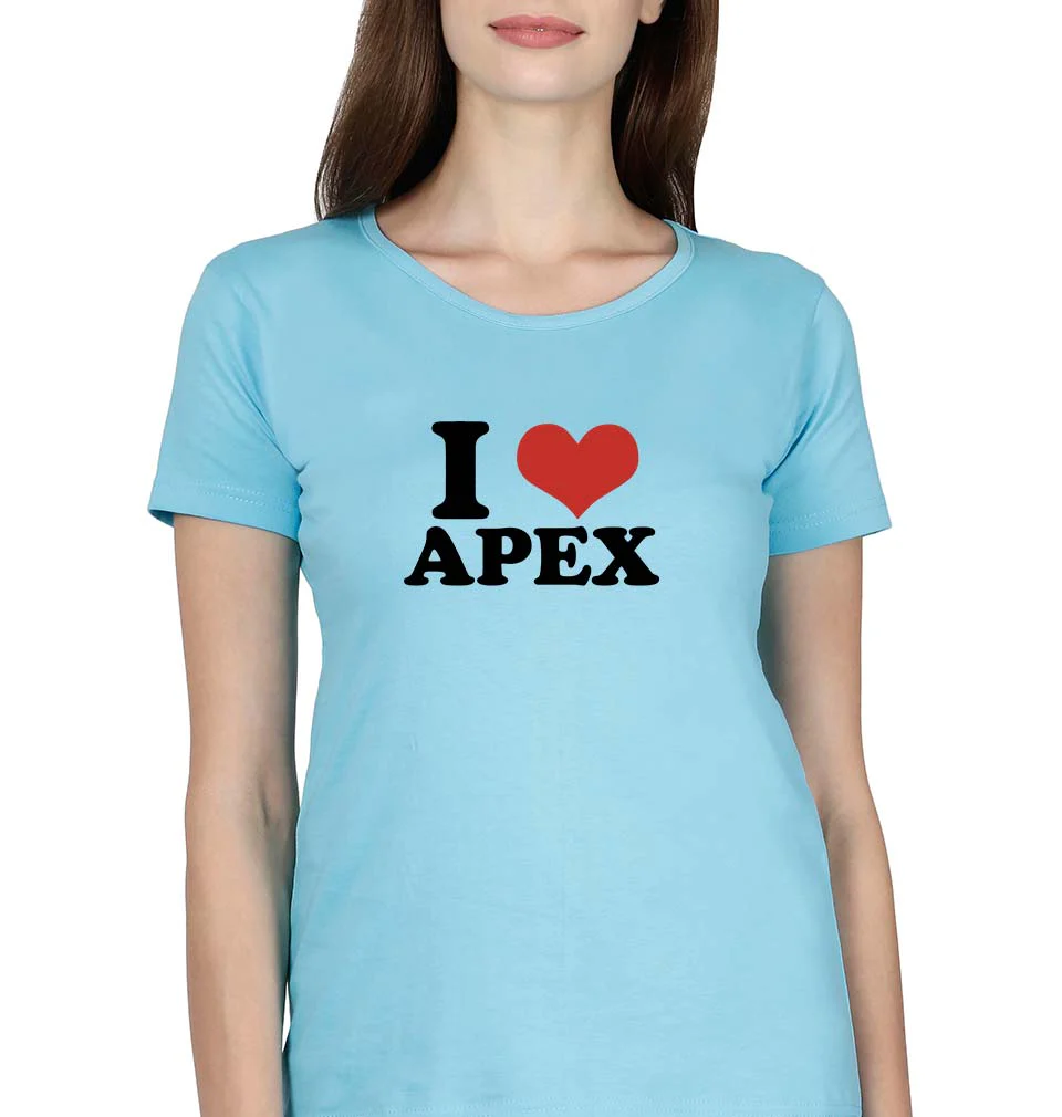 I LOVE APEX T-Shirt for Women