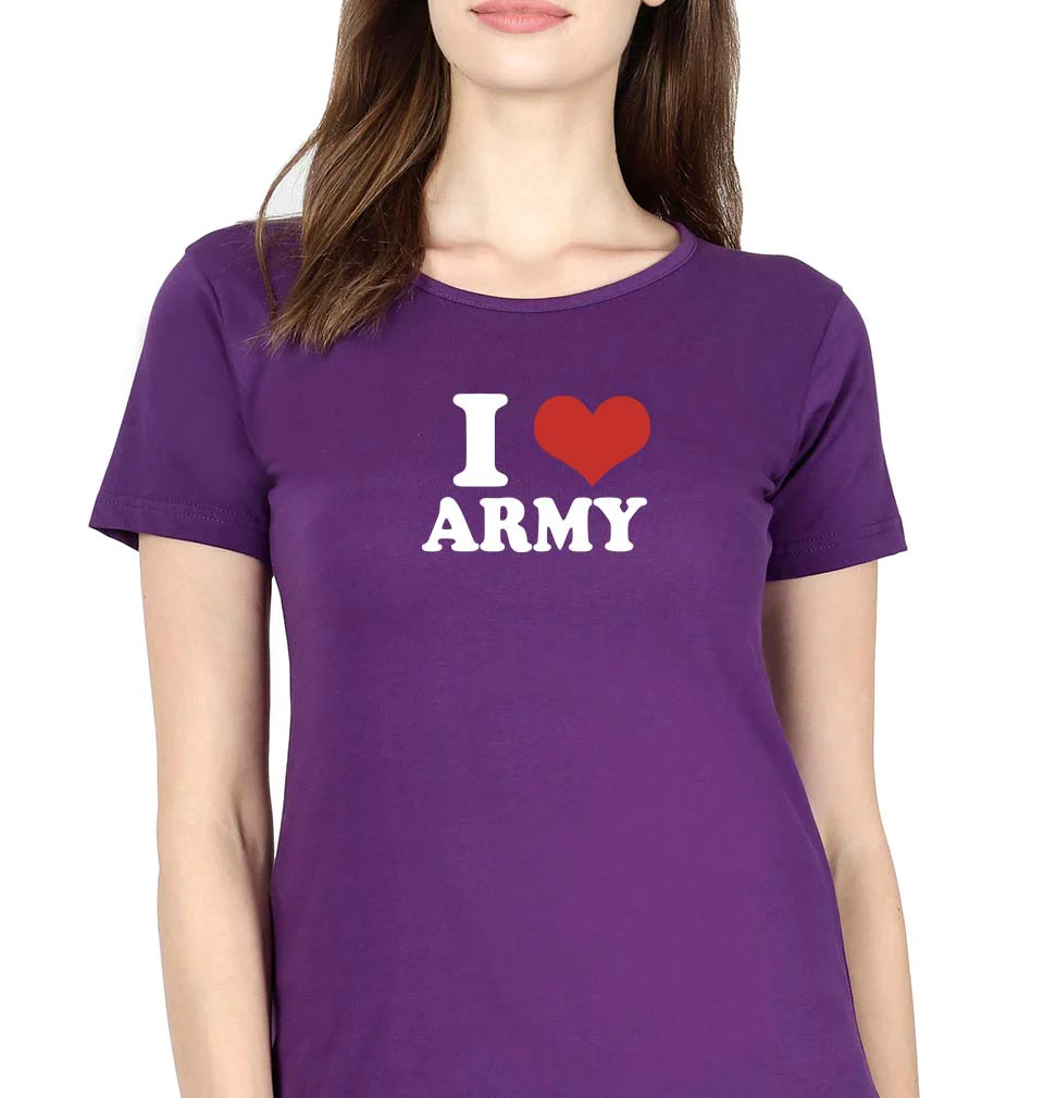 I Love Army T-Shirt for Women