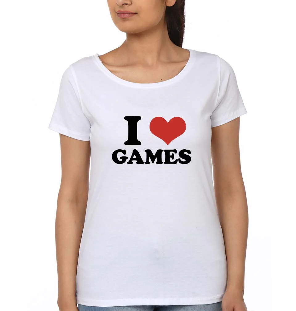 I LOVE GAMES T-Shirt for Women