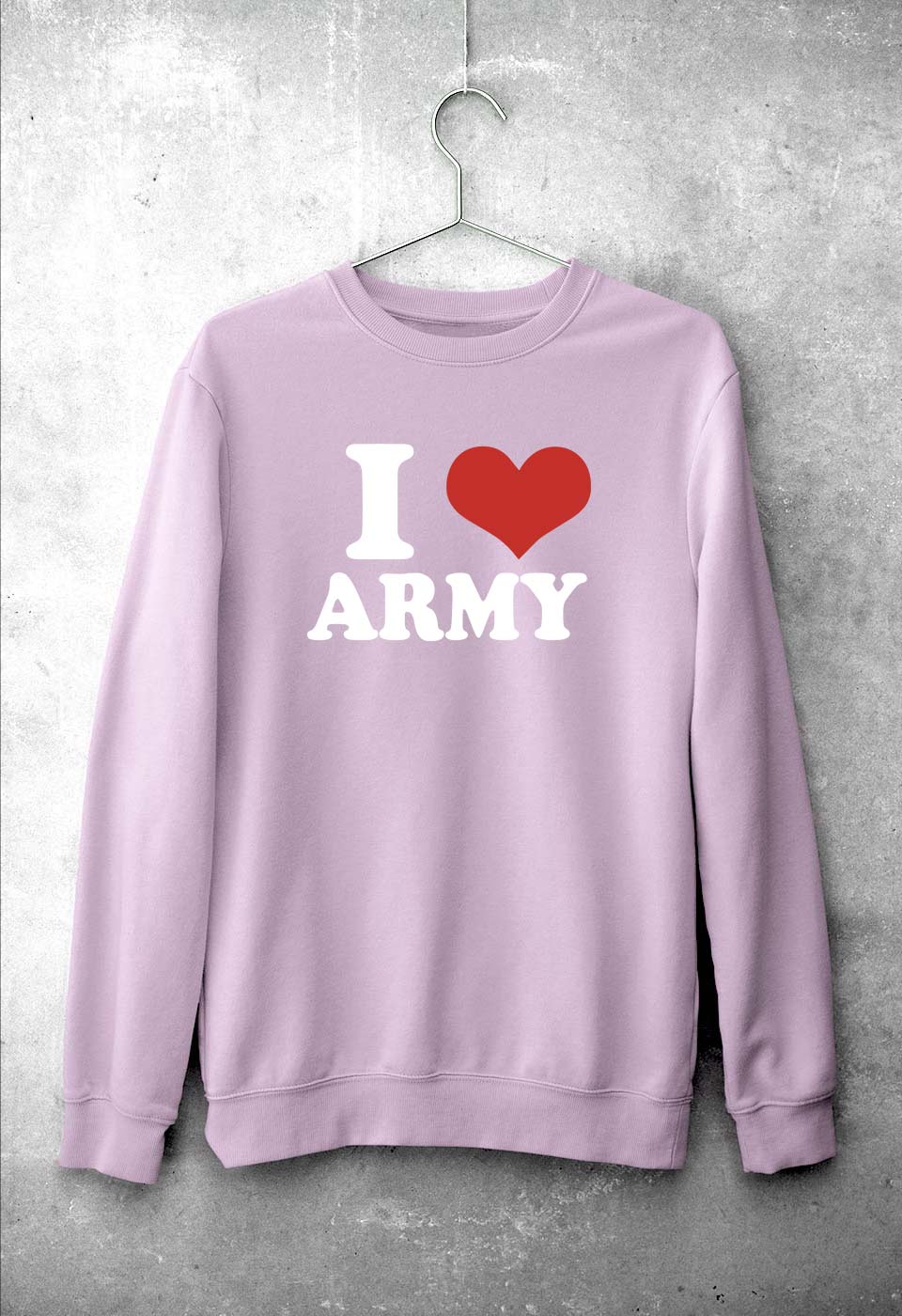 I Love Army Sweatshirt for Men/Women