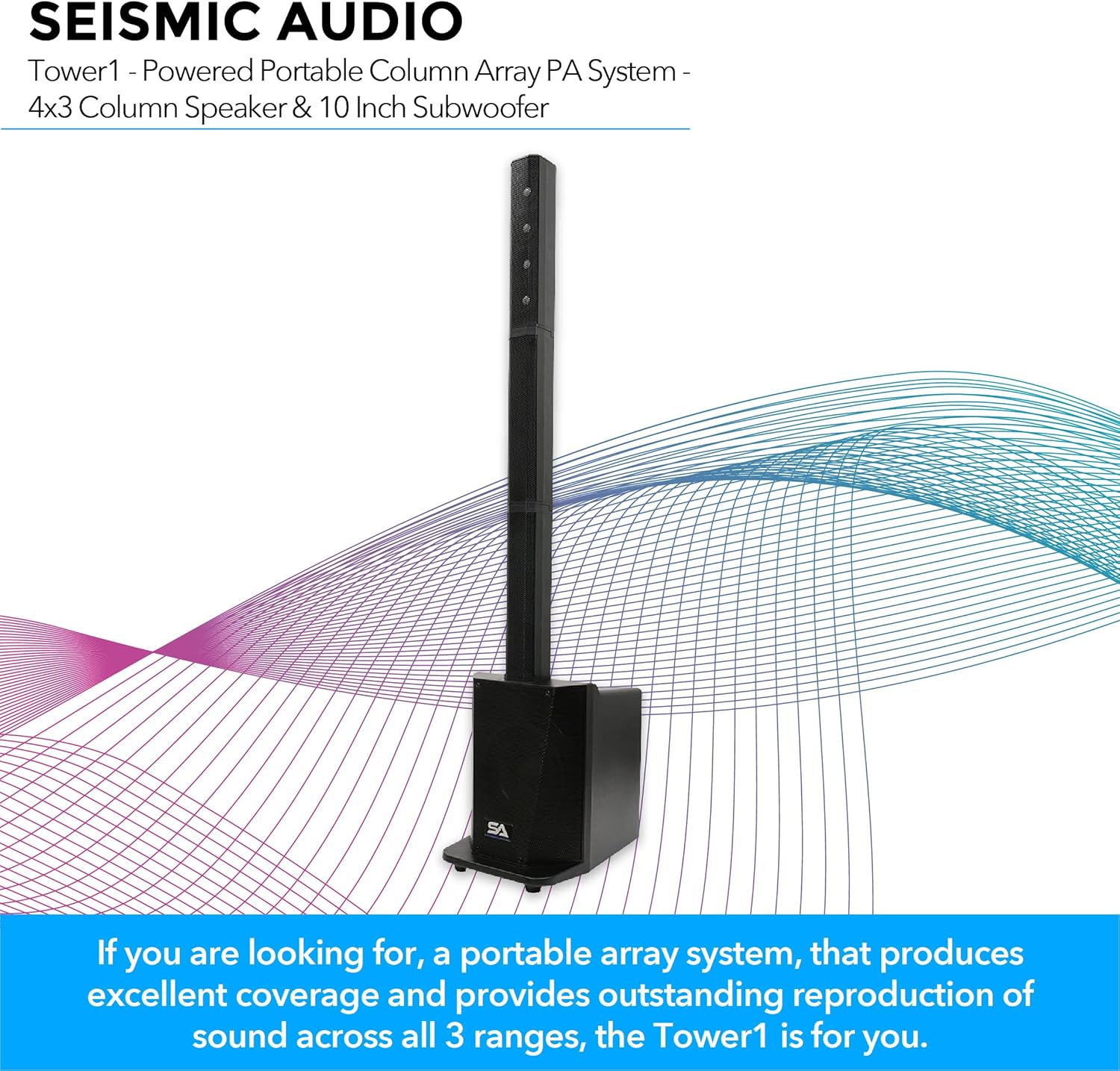 Seismic Audio - Tower1 - Powered Portable Column Array PA System - 4x3 Column Speaker & 10 Inch Subwoofer
