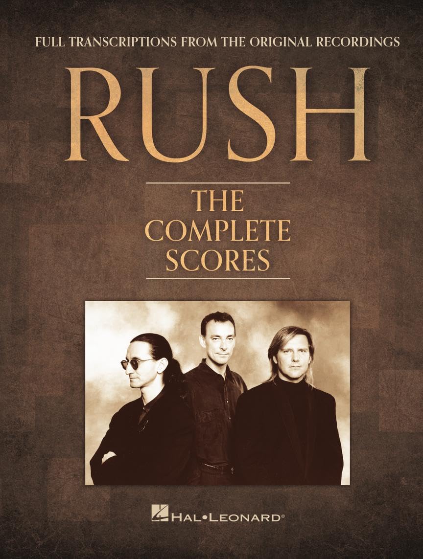 Rush - The Complete Scores | 40 Classics Transcribed for Guitar Bass Drums Keyboard and Vocals | Deluxe Hardcover Rock Songbook for Musicians Teachers and Fans | Full Band Sheet Music Collection