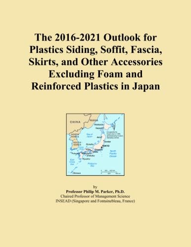 The 2016-2021 Outlook for Plastics Siding, Soffit, Fascia, Skirts, and Other Accessories Excluding Foam and Reinforced Plastics in Japan