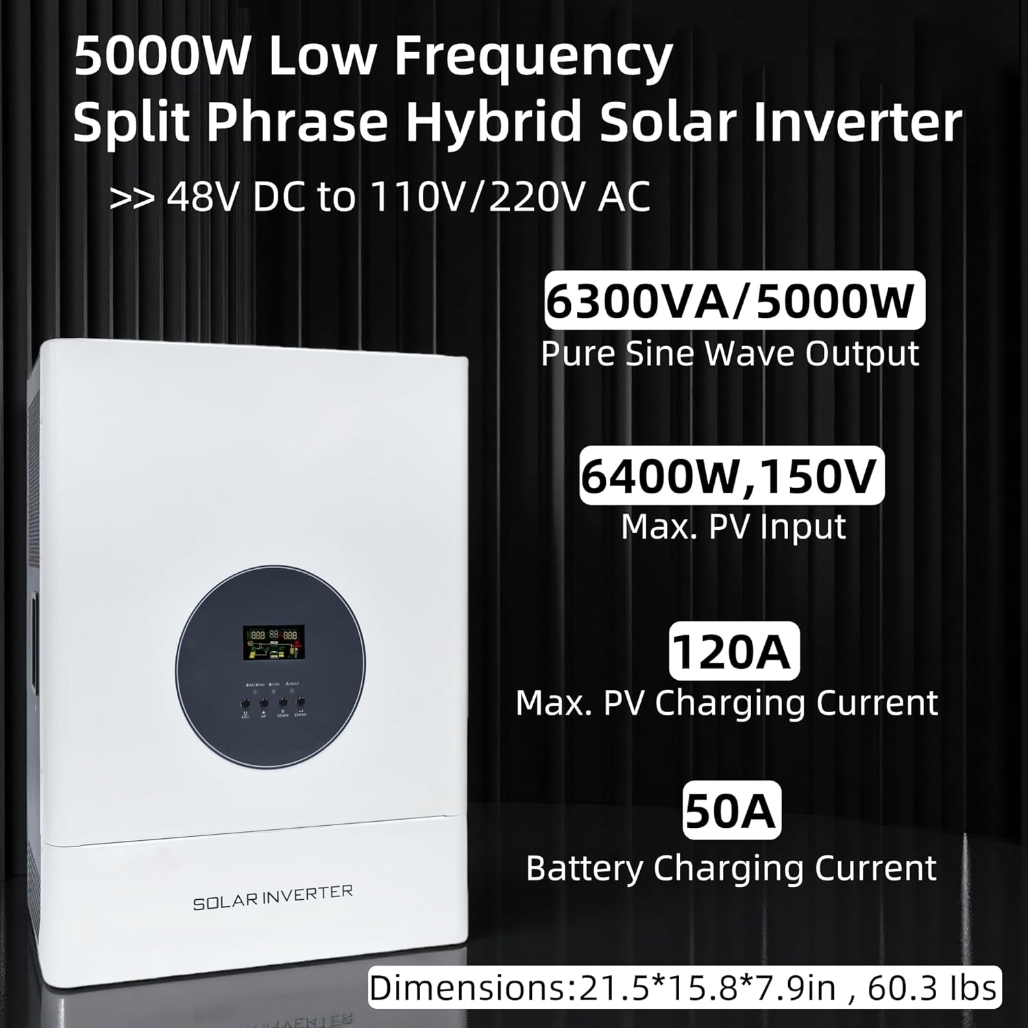 5000W Split Phase Hybrid Solar Inverter 48VAC to 110V/240VAC, Built-in 120A MPPT Solar Charge Controller, Max.PV Input 6400W, 150VDC, 60A, Work w/ 48V Lead Acid/Lithium Batteries, for Home,RV,Truck